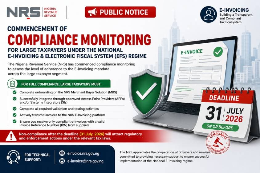 NRS Begins Compliance Monitoring: Large Taxpayers Must Meet E-Invoicing Deadline by July 31, 2026