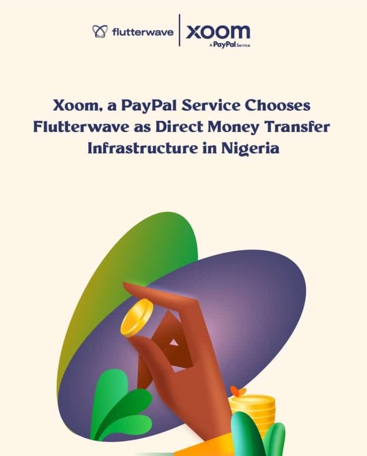 Flutterwave Partners with PayPal's Xoom to Power Faster Money Transfers to Nigerian Bank Accounts